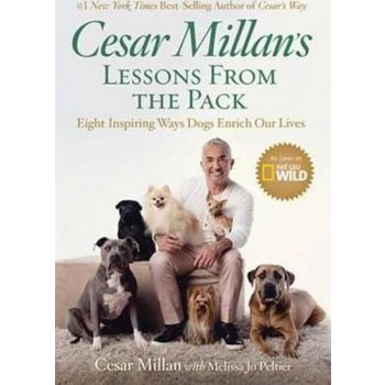 Cesar Millan\'s Lessons from the Pack - Cesar Millan