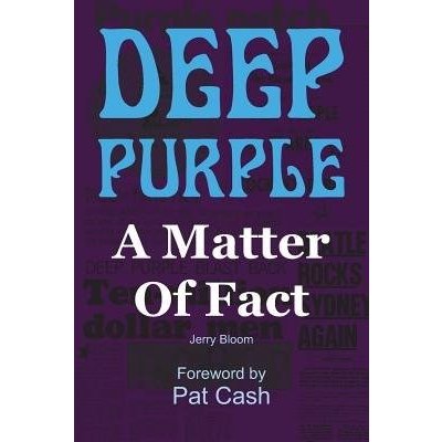 Deep Purple: A Matter of Fact