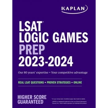 LSAT Logic Games Prep 2023: Real LSAT Questions + Proven Strategies + Online Kaplan Test PrepPaperback