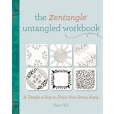 The Zentangle Untangled Workbook