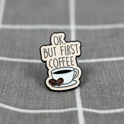 Pinarna Ok but first coffee Ok, ale nejprve káva – Zboží Dáma