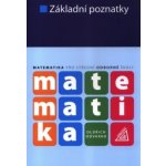 Matematika pro SŠ - Základní poznatky - Odvárko Oldřich – Zboží Dáma