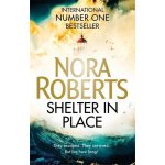 Shelter in Place - Nora Roberts – Zboží Mobilmania