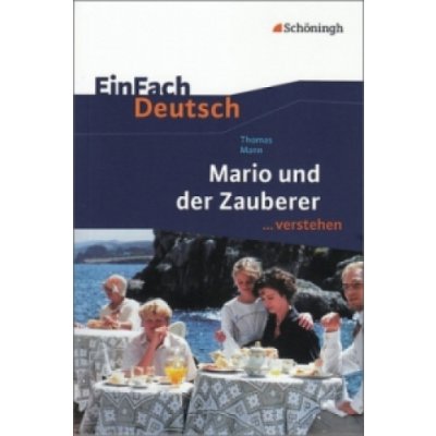 Thomas Mann Mario und der Zauberer