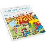 Woody Knížka O Mašince 3.Díl S mašinkou v cirkusu, čeština – Zboží Dáma