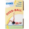 Gymnastický míč Gymy Over-ball 19 cm