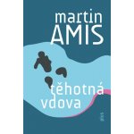 Těhotná vdova - Martin Amis – Hledejceny.cz