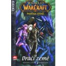 Knaak Richard A.: World of Warcraft - Dračí země