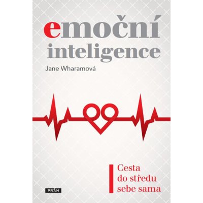 Emoční inteligence - Wharamová Jane