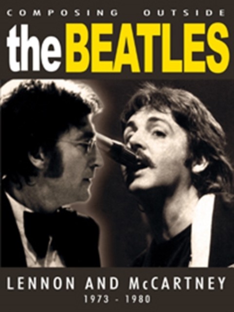 Lennon and McCartney: Composing Outside the Beatles 1973-1980 DVD