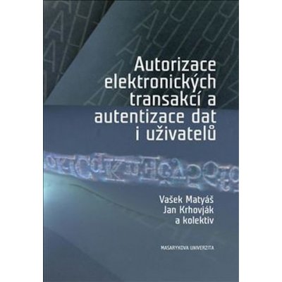 Autorizace elektronických transakcí a autentizace dat i uživatelů – Hledejceny.cz