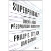 Kniha Superprognózy - Philip E. Tetlock