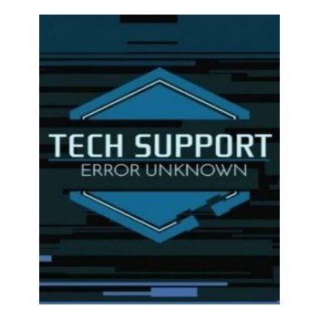 Tech Support: Error Unknown