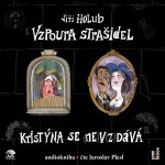 Vzpoura strašidel - Jiří Holub - čte Jaroslav Plesl – Zboží Dáma