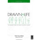 Drawn to Life W. Stanchfield 20 Golden Years of