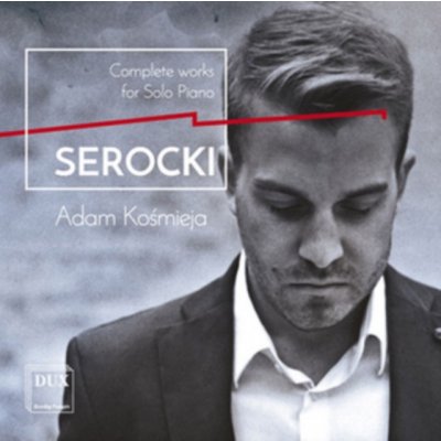 Serocki K. - Sonata D Piano/The Gnomes CD – Zboží Mobilmania