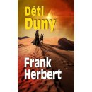 Frank Herbert Děti Duny