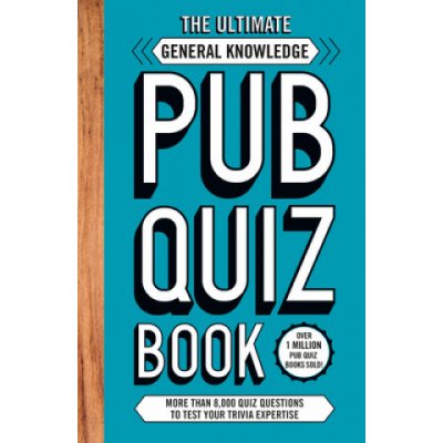 Ultimate General Knowlege Pub Quiz Book