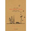 Kniha Moje čínská dekáda - Příběhy chlapce, který dospěl v Číně - Pavel Dvořák
