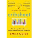 Cribsheet - Emily Oster