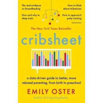 Cribsheet - Emily Oster