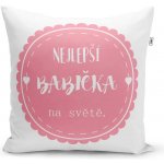 Sablio Polštář Nejlepší babička 40x40 – Zboží Dáma