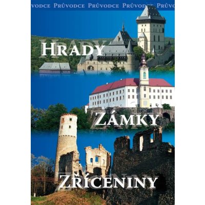 Hrady, zámky, zříceniny