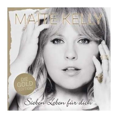 Maite Kelly - Sieben Leben Für Dich Die Gold Edition CD – Hledejceny.cz