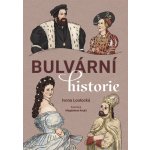 Bulvární historie – Zboží Dáma