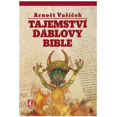 Tajemství ďáblovy bible - Arnošt Vašíček – Sleviste.cz