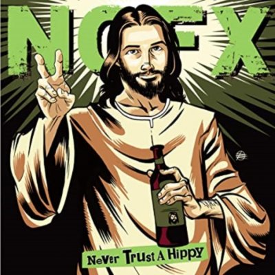 NOFX - Never Trust A Hippy 10" Vinyl – Hledejceny.cz