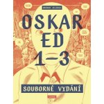 Oskar Ed 1–3 (souborné vydání) - Branko Jelinek – Hledejceny.cz