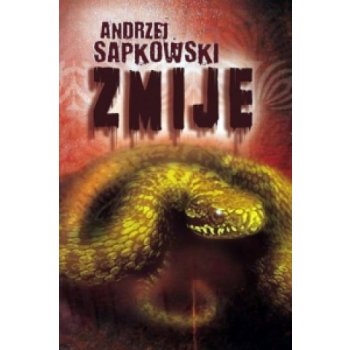 Andrzej Sapkowski - Zmije