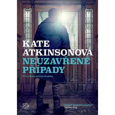 Neuzavřené případy - Kate Atkinson – Hledejceny.cz