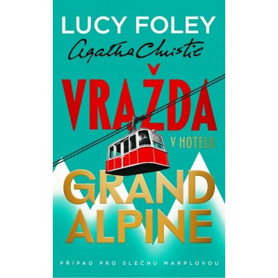 Vražda v hotelu Grand Alpine – Hledejceny.cz