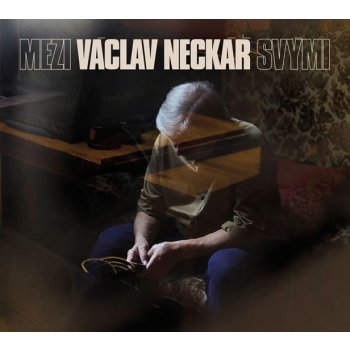 Václav Neckář - Mezi svými, CD, 2014