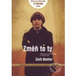 Změň to ty - Zach Hunter – Hledejceny.cz