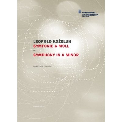 Leopold Koželuh: Symfonie č. 5 g moll