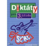 Diktáty pro 3. třídu - Petr Šulc – Hledejceny.cz