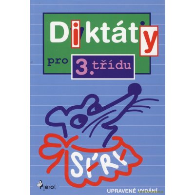 Diktáty pro 3. třídu - Petr Šulc – Hledejceny.cz
