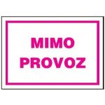 Mimo provoz 297x210mm - plast – Zboží Mobilmania