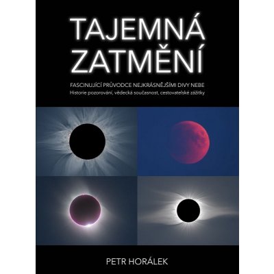 Tajemná zatmění - Petr Horálek