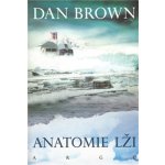 Anatomie lži - Dan Brown – Hledejceny.cz