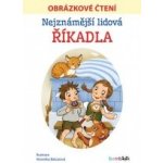 Nejznámější lidová říkadla - Obrázkové čtení - Veronika Balcarová – Hledejceny.cz