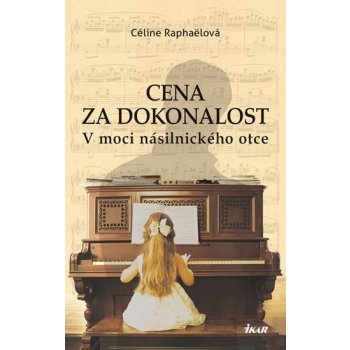 Cena za dokonalost Céline Raphaëlová