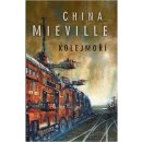 Kolejmoří - China Miéville