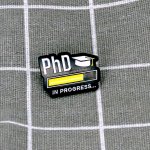 Pinarna PhD in progress... Ph.D. v procesu... – Zboží Dáma