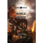 Lone Wolf: Rokle zkázy vázaná - Joe Dever – Hledejceny.cz