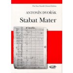 Antonín Dvořák Stabat Mater New Edition noty na sborový zpěv SATB, klavír – Zboží Mobilmania
