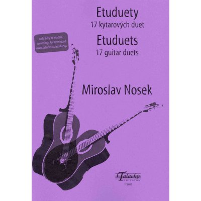 Etuduety Miroslav Nosek + Audio Online / 17 jazzových a populárních kytarových duet